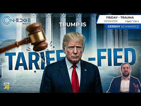 Trump Is 'Tariff-ied' After The Court Ruling Blocks His Trade Plan. | On Edge | Gershy Schwarcz