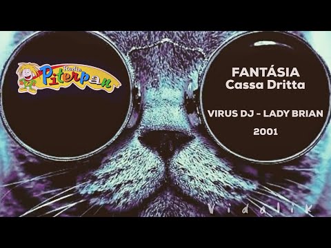 2001 Radio Piterpan - Fantásia - Cassa Dritta VIRUS & BRIAN