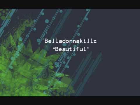 Belladonnakillz - Beautiful