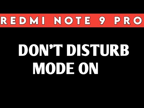 how to on don't disturb mode in Redmi note 9 pro max