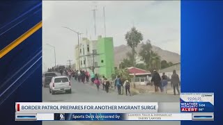 Border Patrol prepares for another migrant surge