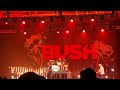Bush - Warm Machine ( live in Moon,,PA 4/7/2026)