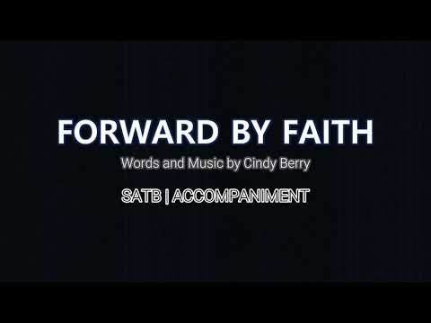Forward by Faith | SATB | Piano
