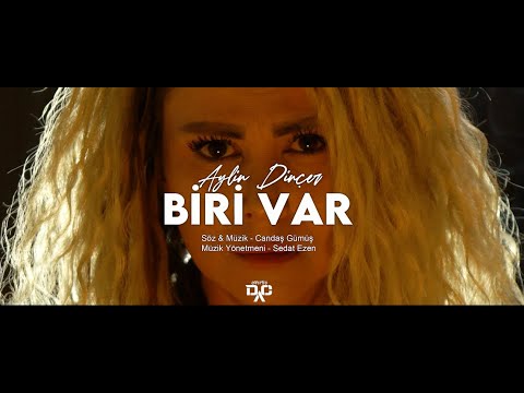 Aylin Dinçer  / Biri Var  ( Official Video 2022 )