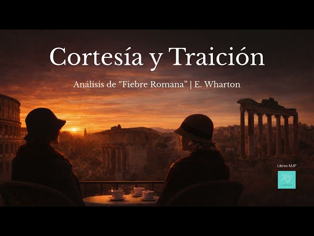Vídeo relacionado con Fiebre Romana: Una historia de cortesía y traición (Edith Wharton)