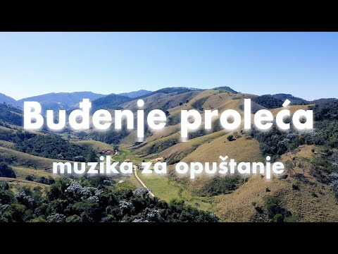 Muzika za opuštanje - "Buđenje proleća"