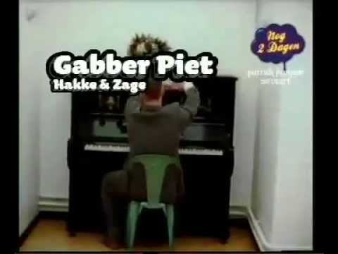 Gabber Piet - Hakke en Zage