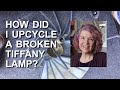 How Did I Upcycle A Broken Tiffany Lamp Replica