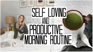 My Self Love & Productive Morning Routine