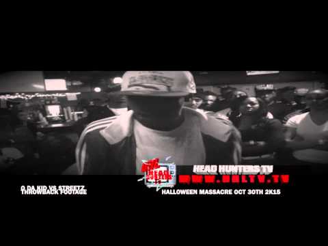 O Da Kid vs Streetz