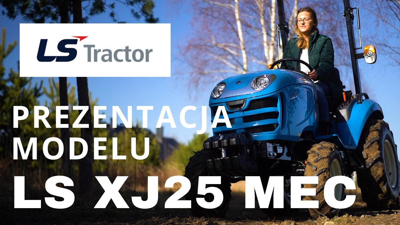 Compact Tractor :: LS Tractor LS XJ25 MEC :: Traktor.com.pl