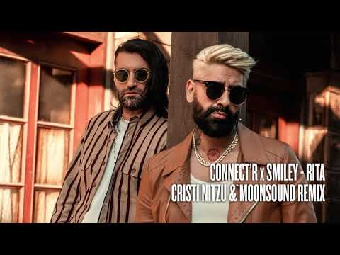 Connect R ❌ Smiley - Rita | MoonSound & Cristi Nitzu Remix