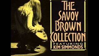 Savoy Brown - Stay With Me Baby
