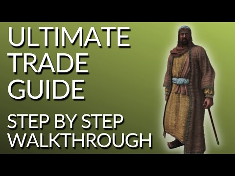 Ultimate Trade Guide!! Max Out Trade Skill FAST - M&B2: Bannerlord