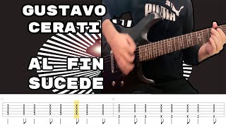 Al Fin Sucede - Gustavo Cerati Cover Tutorial Guitarra [+Tabs]