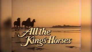 All The King&#39;s Horses II (1992)