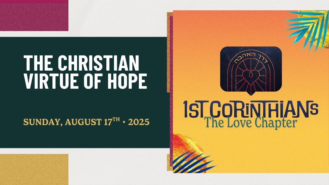 The Christian Virtue of Hope