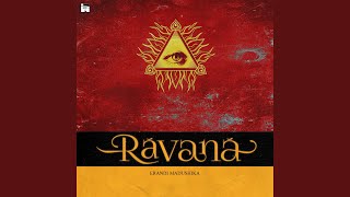 Download lagu Ravana mp3 Download lagu Ravana mp3