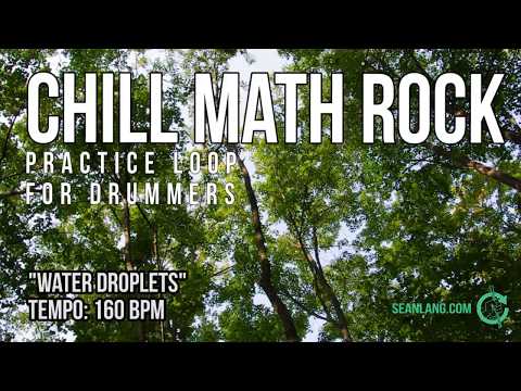 Chill Math Rock - Drumless Track For Drummers - "Water Droplets"