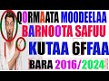 MOODEELA BARNOOTA SAFUU KUTAA 6FFAA BARA 2016 2024