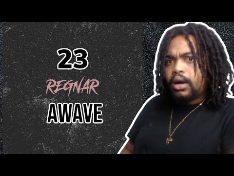 SWEDISH RAP REACTION 23 X AWAVE - REGNAR