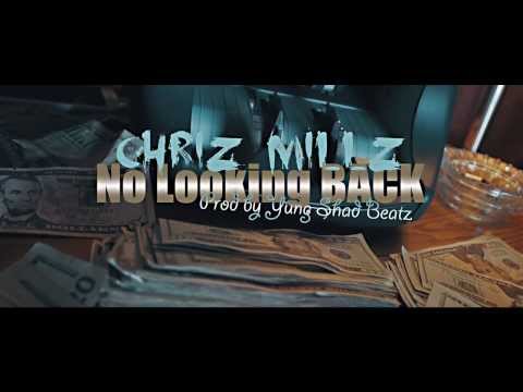 Chriz Millz - 'No Looking Back' Ft Al Money (Official Music Video) HD