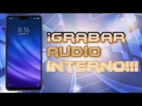 Como grabar audio interno en Android ¡Super fácil! - PikoMau Tech