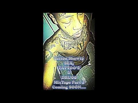 Tattoo Shawty "I'm The Shit"