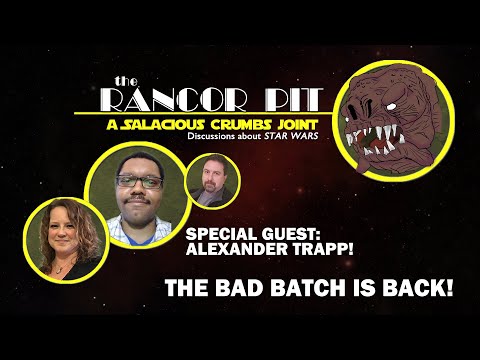 THE RANCOR PIT | Talking STAR WARS -- The Return of the Bad Batch