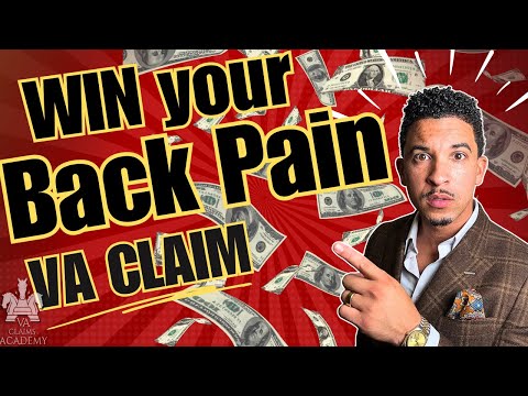 EASIEST Win! Back Pain VA Claims: The Ultimate Guide