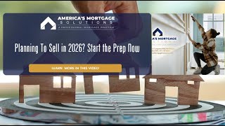 Planning To Sell in 2026 Start the Prep Now