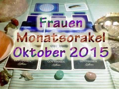 Frauen Monatsorakel Oktober 2015