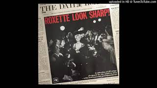 (I Could Never) Give You Up - Roxette