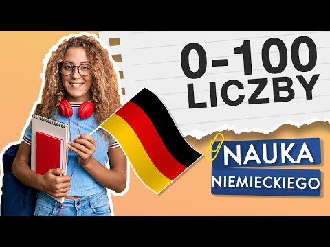 LICZBY OD 0 DO 100 🇩🇪 NAUKA NIEMIECKIEGO