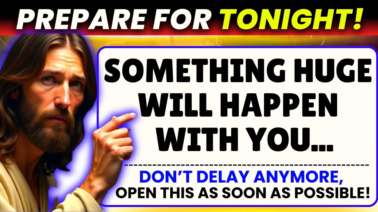 GOD SAYS - "SOMETHING HUGE WILL HAPPEN WITH YOU TONIGHT"👆God Message Today~ Gods Message Now👆EP 162