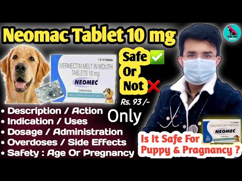 NEOMAC TABLET 10 MG || Dogs & Cats || Ivermectin Tablet 10 mg || Benefits, Side Effects || In हिन्दी