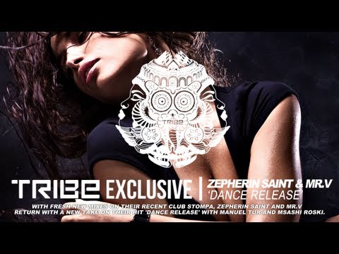Zepherin Saint & Mr.V | 'Dance Release' (Manuel Tur Remix)