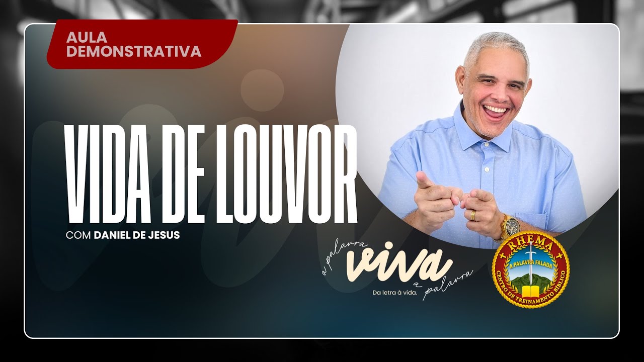 VIDA DE LOUVOR | DANIEL DE JESUS