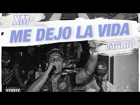 XM, MARIO LOS CÓDIGOS - ME DEJO LA VIDA