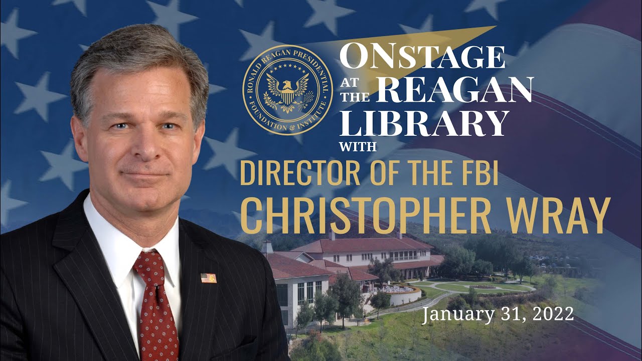 Onstage at the Reagan Library with FBI Director Christopher Wray