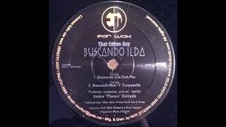 That Cuban Guy - "Buscando Ilda"
