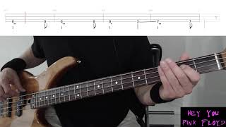 Hey You by Pink Floyd - Bass Cover with Tabs Play-Along