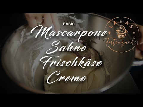Mascarpone-Sahne-Frischkäse Creme | super einfach & schnell | laras_tortenzauber