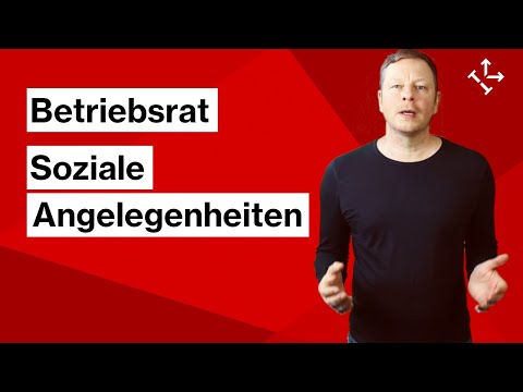 BETRIEBSRAT: SOZIALE ANGELEGENHEITEN // Mitbestimmungsrechte des Betriebsrats - Beispiele