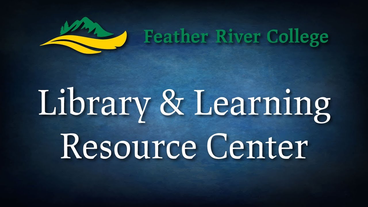 Library & Learning Resource Center - Quick Tour