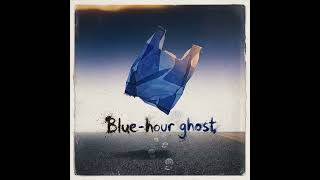 ブルーアワーのゴースト (Blue-hour ghost)#アコースティック #弾き語り #オリジナル曲 #邦楽 #ブルーアワー