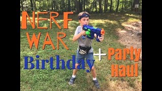 Nerf War | Birthday Haul | Nerf Party