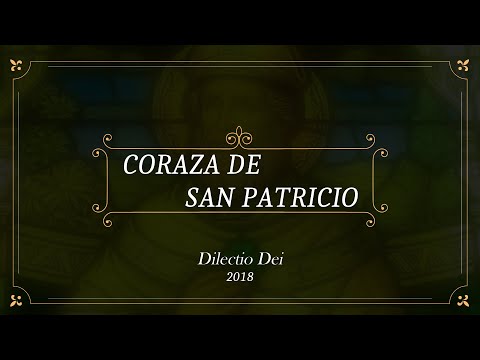 Coraza de San Patricio - Dilectio Dei