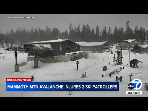 Avalanche leaves 2 ski patrollers injured at Mammoth Mountain