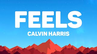 Download lagu Calvin Harris - Feels (Lyrics) Feat. Pharrel Williams, Katy Perry & Big Sean mp3 Download lagu Calvin Harris - Feels (Lyrics) Feat. Pharrel Williams, Katy Perry & Big Sean mp3